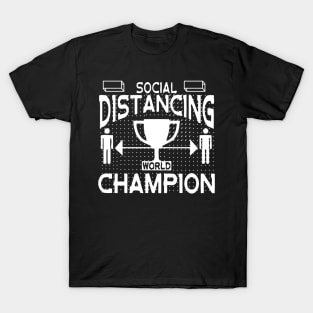 social distancing world champion T-Shirt